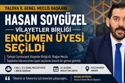 Hasan Soygüzel, Vilayetler Birliği Encümen Üyeliğine Seçildi