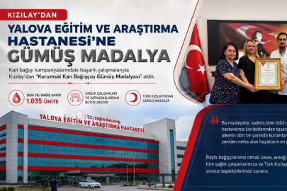 Kızılay’dan Yalova Eğitim ve Araştırma Hastanesi’ne Gümüş Madalya